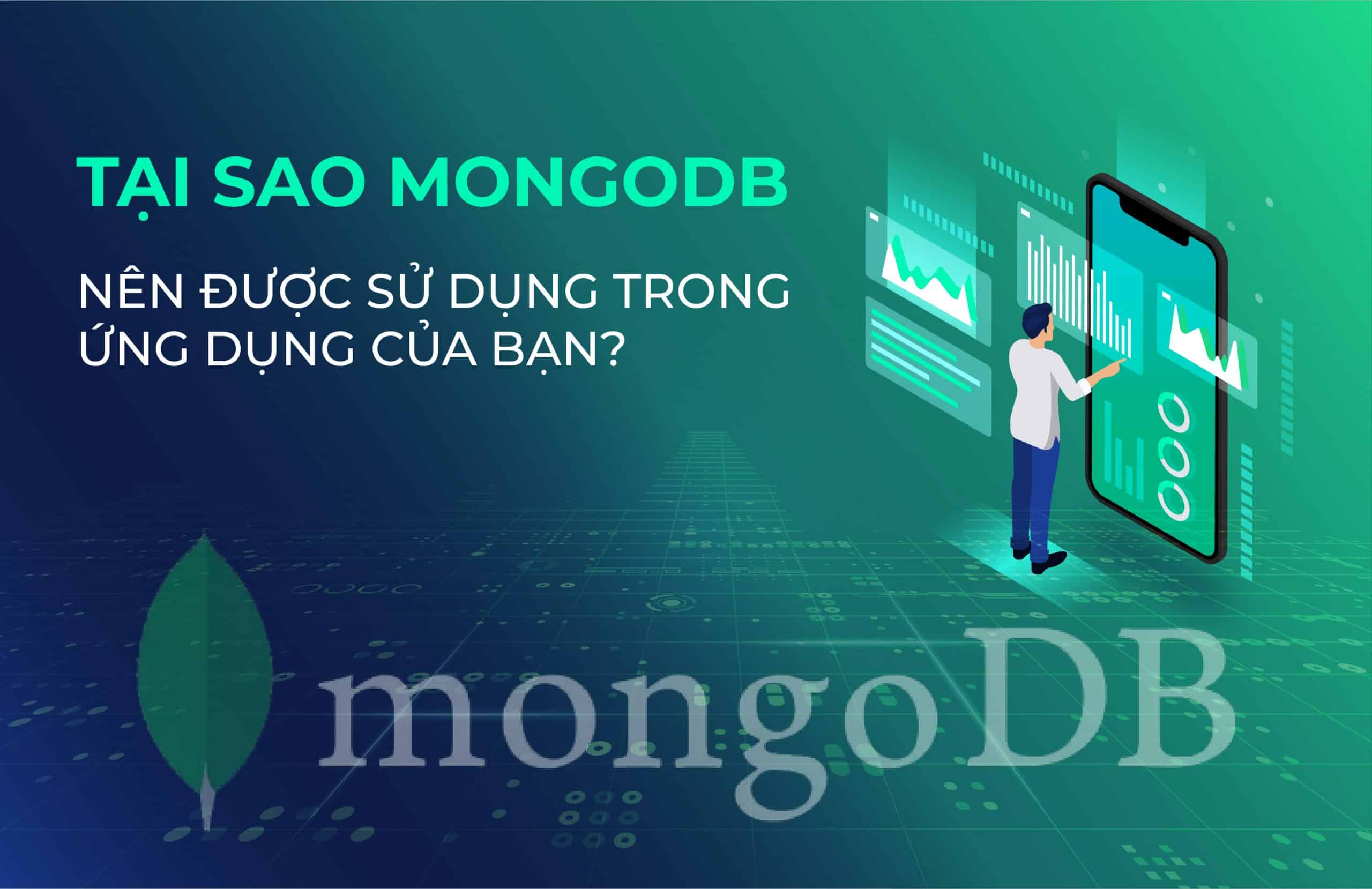 Tại sao Mongo DB nên được sử dụng trong ứng dụng của bạn