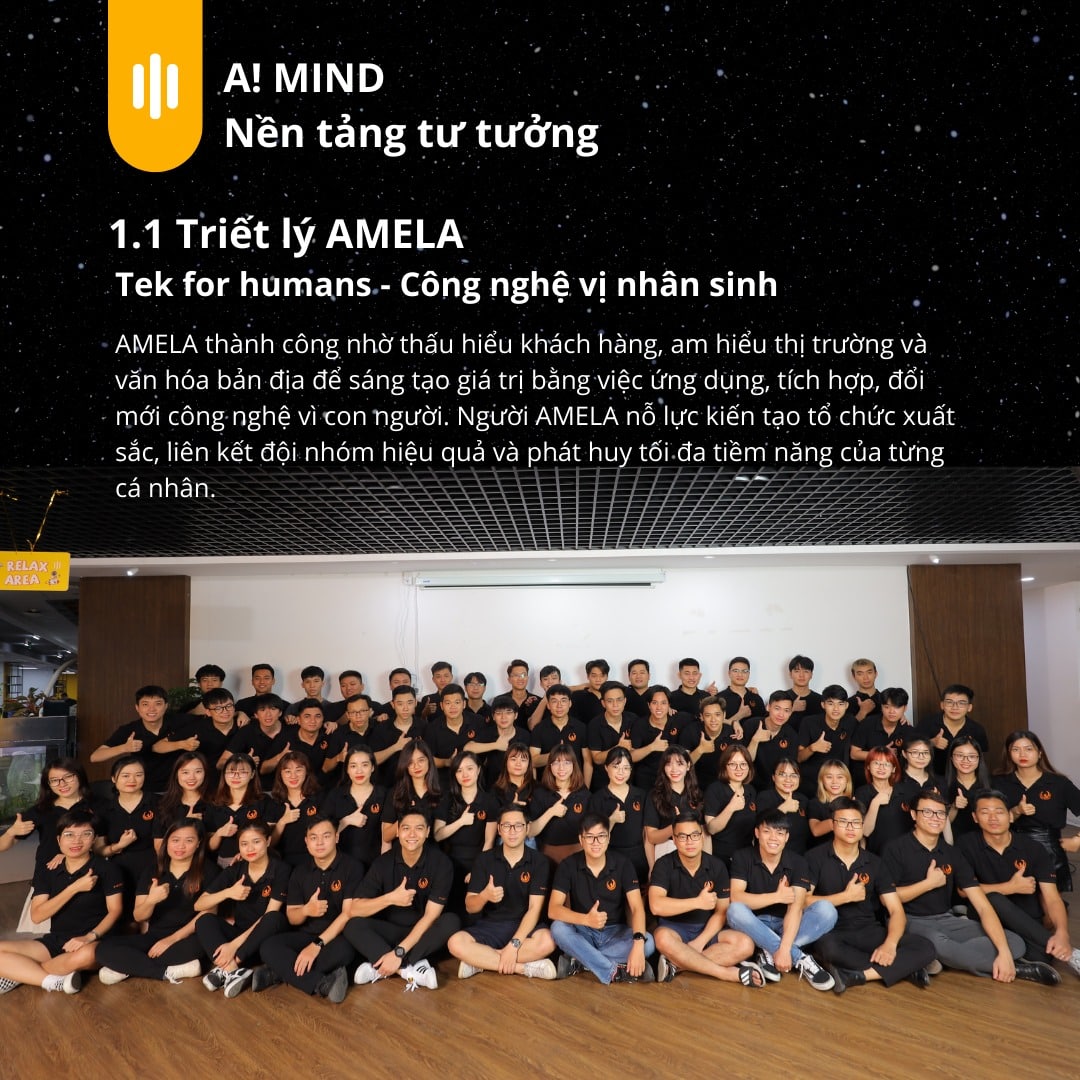 Triết lý kinh doanh của AMELA “Tek for humans -  Công nghệ Vị nhân sinh"